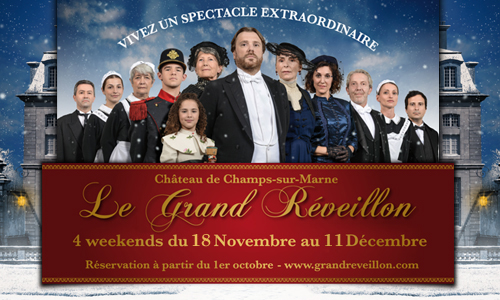 Le Grand Réveillons - Vivez un spectacle extraordinaire au cœur du château de Champs-sur-Marne